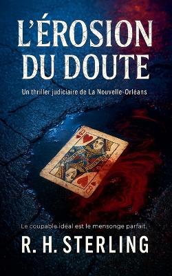 L'érosion du doute - R H Sterling - cover