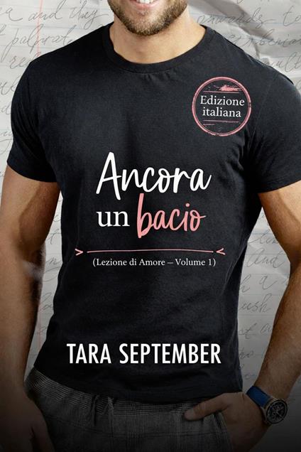 Ancora un bacio - Tara September - ebook