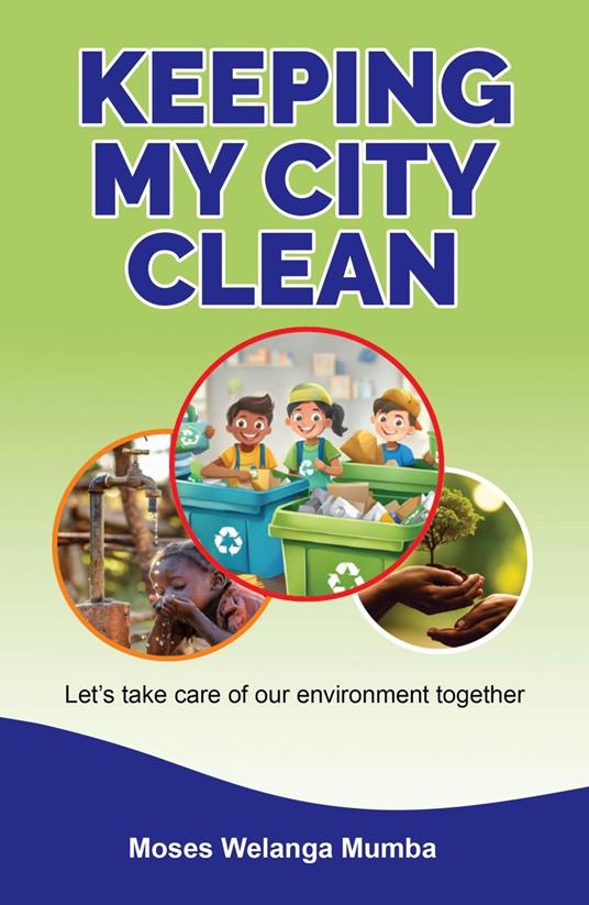 Keeping my City Clean