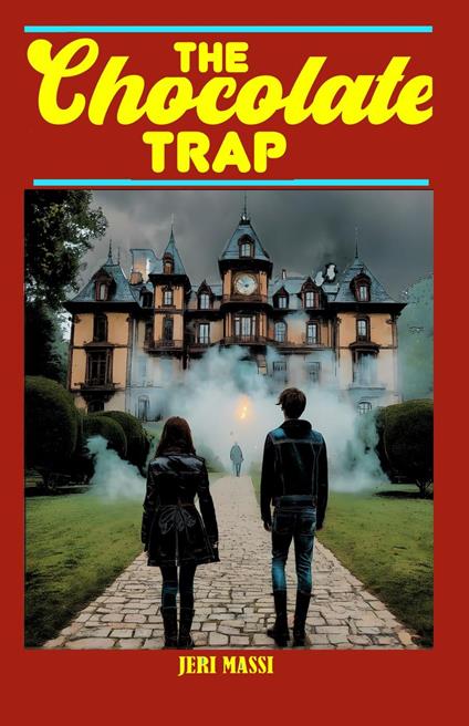 The Chocolate Trap - Jeri Massi - ebook
