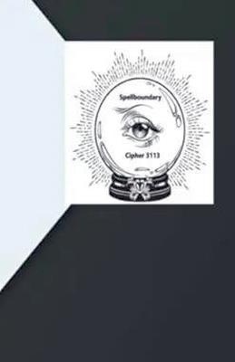 Spellboundary - Cipher 3113 - cover