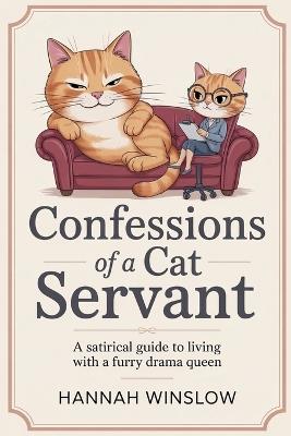 Confessions of a Cat Servant - Hannah Winslow - cover