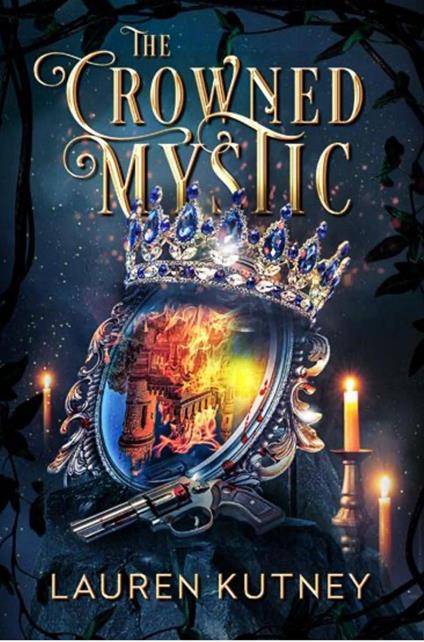 The Crowned Mystic - Lauren Kutney - ebook