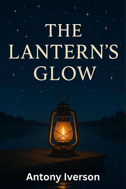 The Lantern’s Glow
