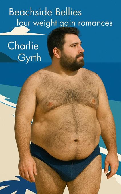 Beachside Bellies: Four Weight Gain Romances