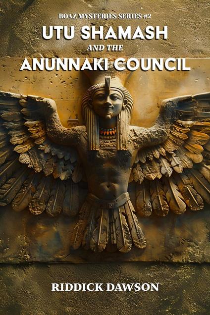 Utu Shamash, and the Anunnaki Council
