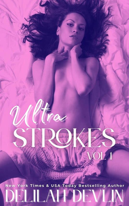Ultra Strokes, Vol. 1