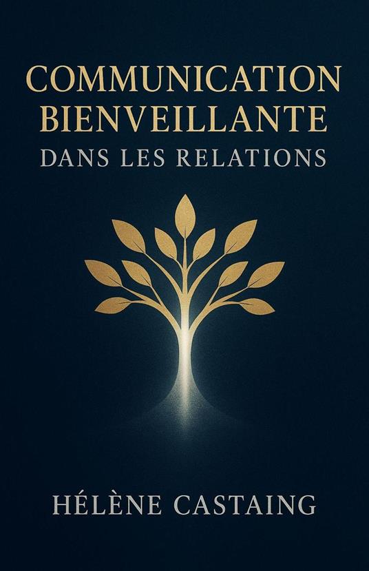 Communication Bienveillante dans les Relations