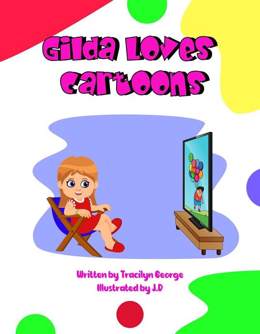 Gilda Loves Cartoons - Tracilyn George - ebook