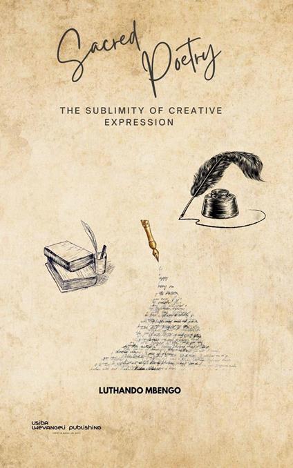 Sacred Poetry - The Sublimity Of Creative Expression