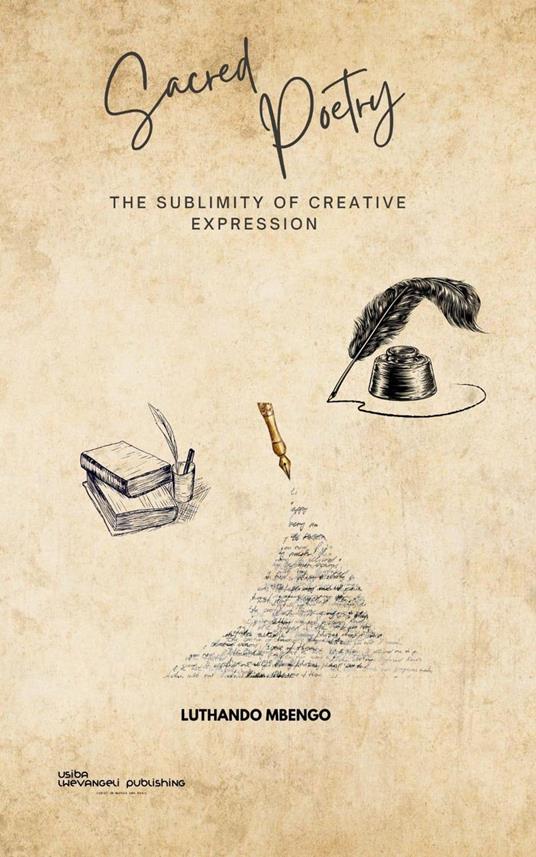 Sacred Poetry - The Sublimity Of Creative Expression