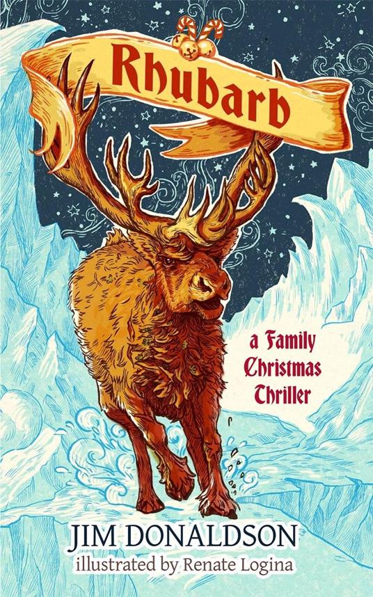 Rhubarb a Family Christmas Thriller