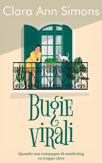 Bugie virali - Clara Ann Simons - ebook