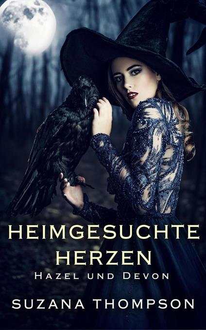 Heimgesuchte Herzen: Hazel und Devon - Suzana Thompson - ebook