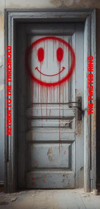 Return to the Threshold: The Twisted Ring - meighan smith - ebook