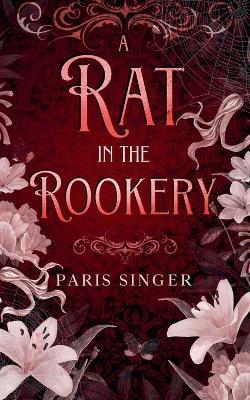 A Rat in the Rookery - Paris Singer - cover