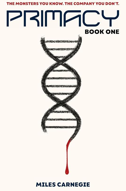 Primacy: Book One