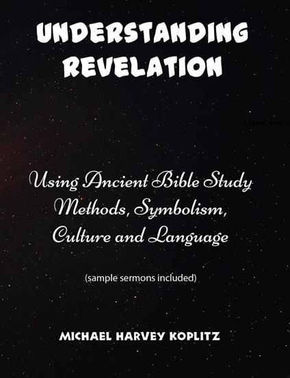 Understanding Revelation - Michael Harvey Koplitz - ebook