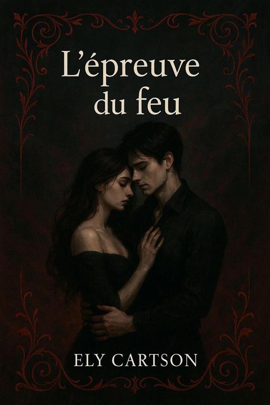 L'épreuve du feu