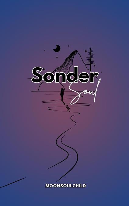 Sonder Soul
