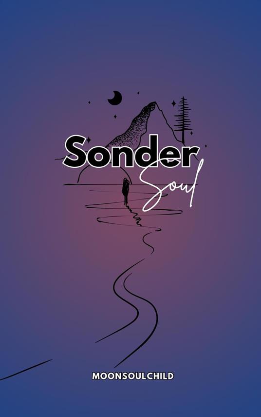 Sonder Soul