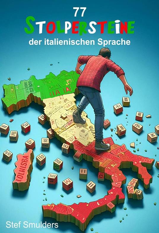 77 STOLPERSTEINE der Italienischen Sprache