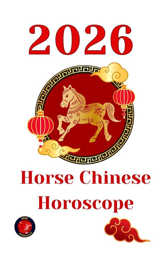 Horse Chinese Horoscope 2026