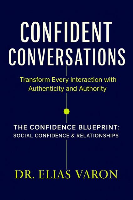 Confident Conversations