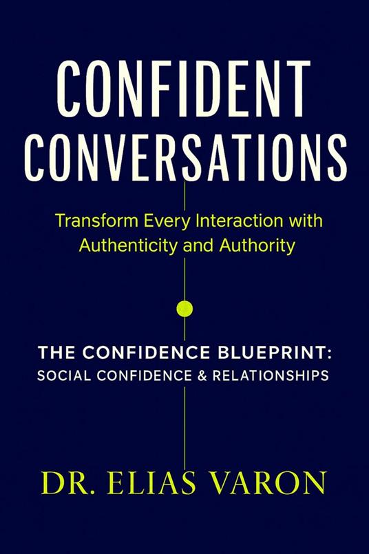 Confident Conversations