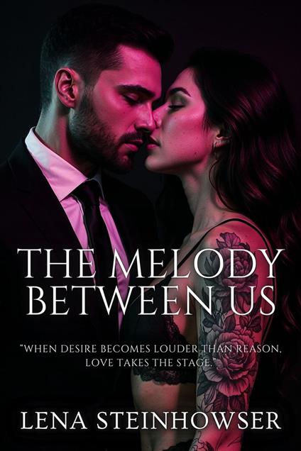The Melody Between Us