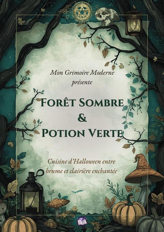Forêt Sombre & Potion Verte