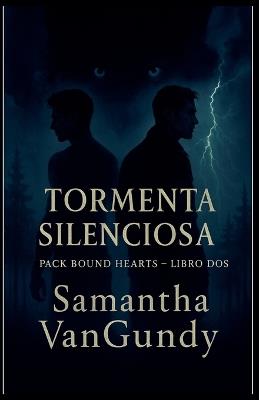 Tormenta Silenciosa - Samantha VanGundy - cover