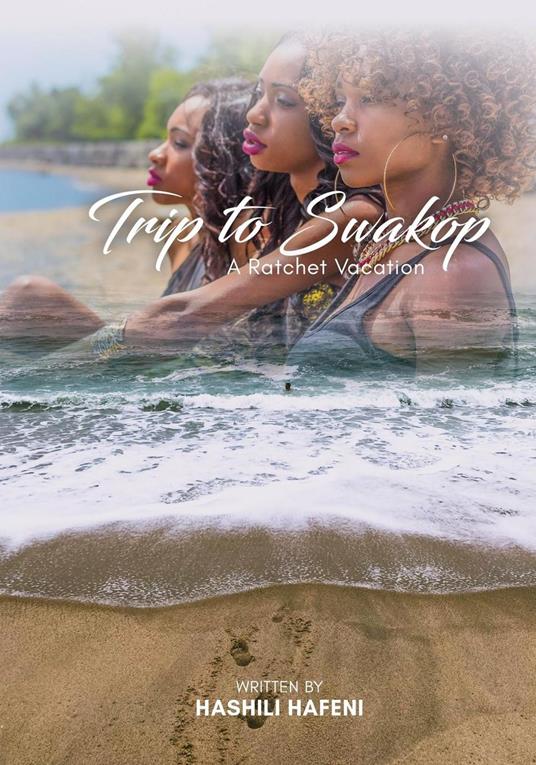Trip To Swakop - A Ratchet Vacation