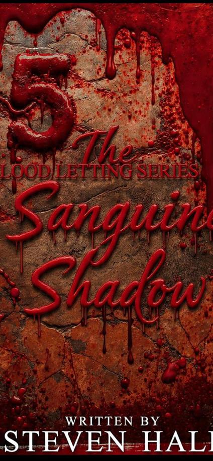 The Sanguine Shadow