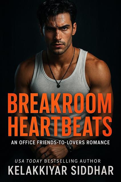 Breakroom Heartbeats: An Office Friends-to-Lovers Romance