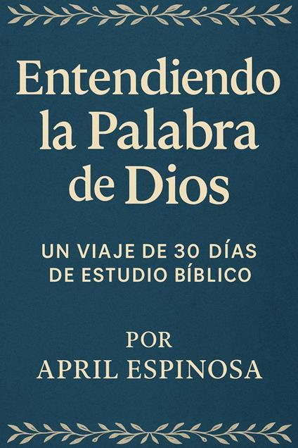 Entendiendo la Palabra de Dios