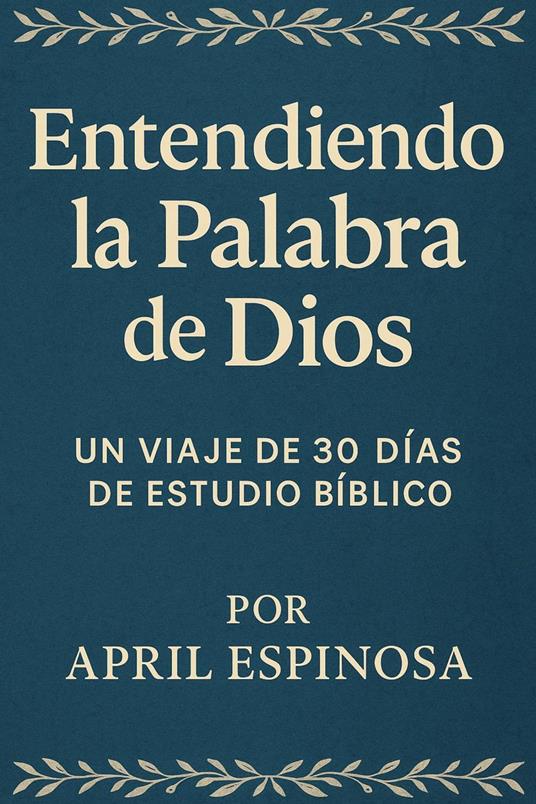 Entendiendo la Palabra de Dios