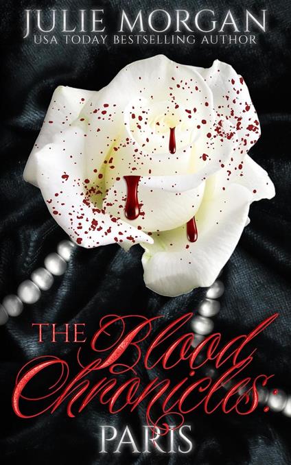 The Blood Chronicles: Paris