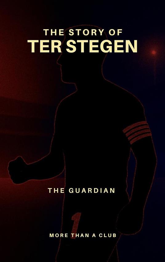The story of Ter stegen