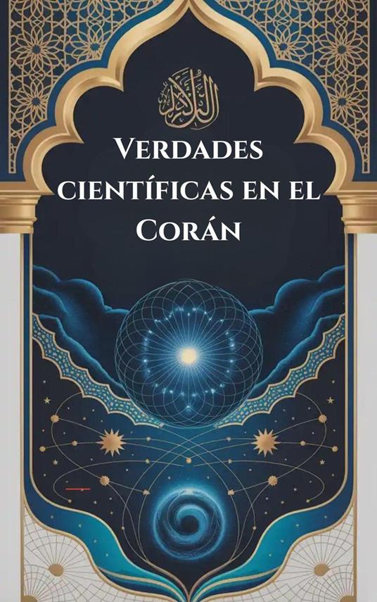 Verdades científicas en el Corán