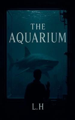 The Aquarium - Hamza Laaouamri - cover