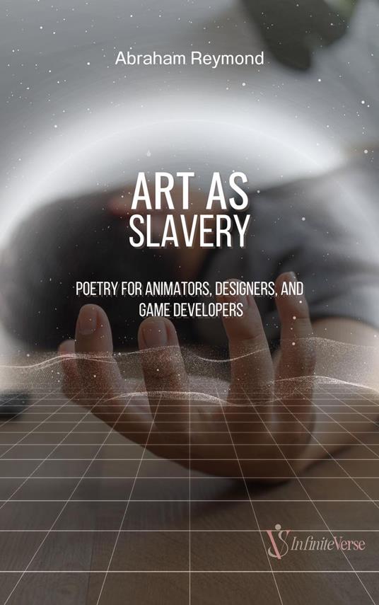 Art As Slavery