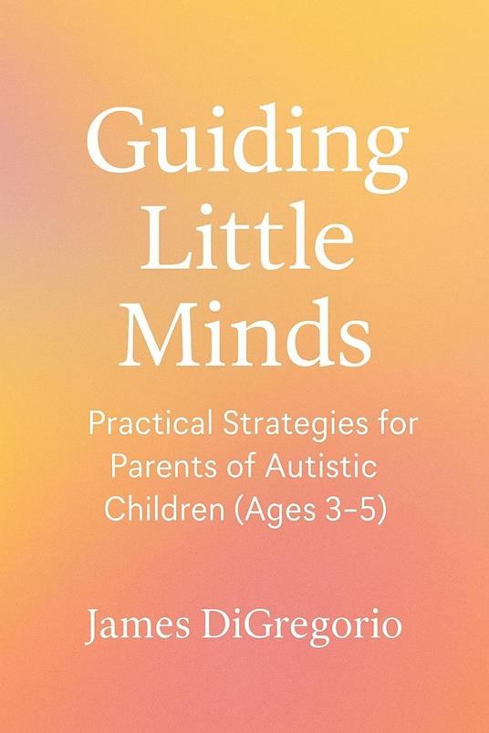 Guiding Little Minds