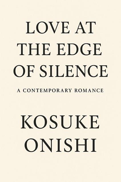 Love at the Edge of Silence