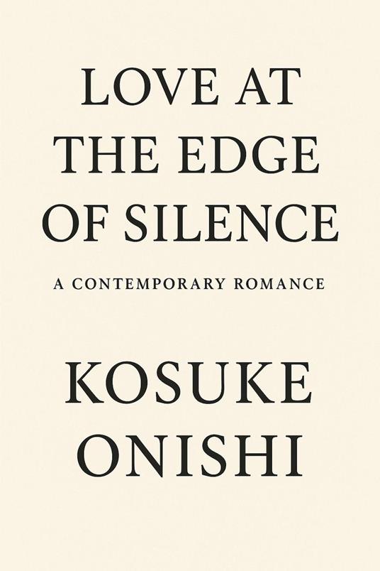 Love at the Edge of Silence