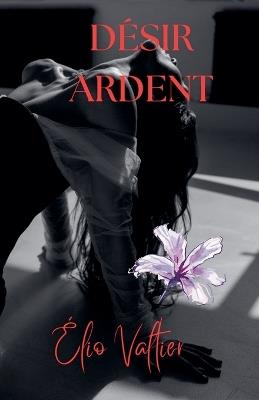 Désir ardent - Elio Valtier - cover
