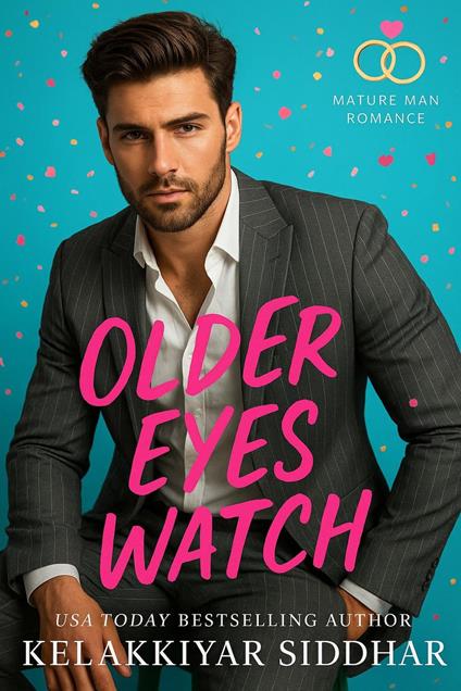 Older Eyes Watch: Mature Man Romance