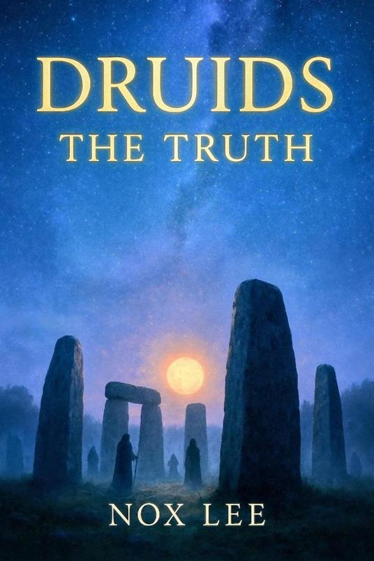 Druids The Truth