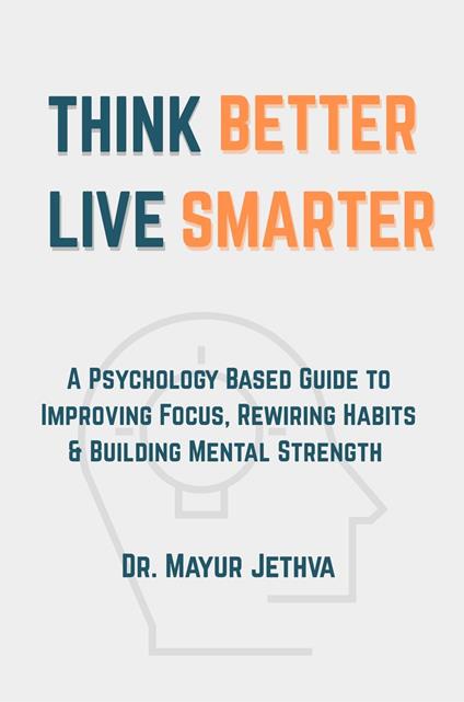 Think Better Live Smarter
