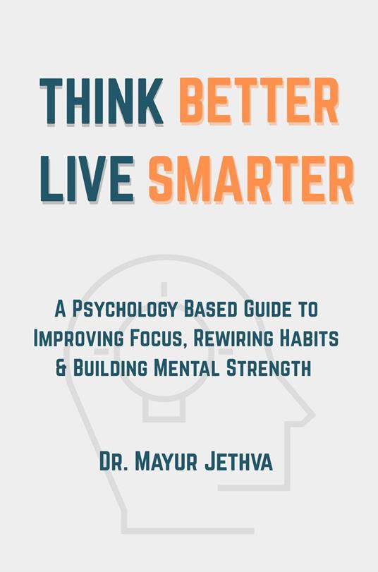 Think Better Live Smarter